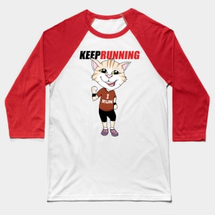 Happy Cat Keep Running Baseball T-Shirt